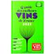 Livre - Guide Vert RVF des meilleurs vins de France 2023